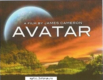 Avatar - Cred ca toti ati auzit de acest film, care este - Filme